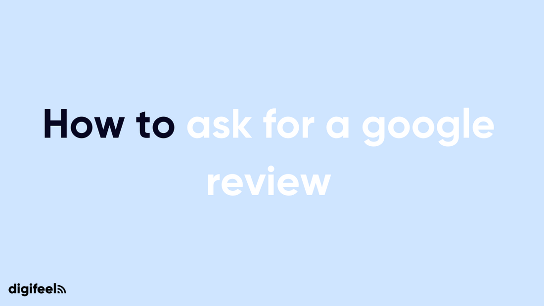 How to ask for a google review