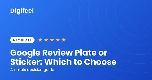 Google review plate or sticker comparison guide by Digifeel